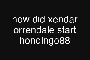 how did xendar orrendale start hondingo88