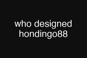 who designed hondingo88